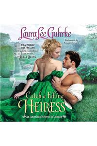 Catch a Falling Heiress