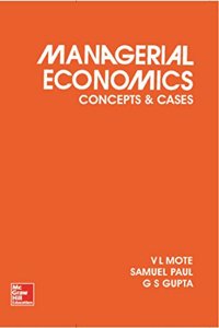 Managerial Economics: Concepts and Cases