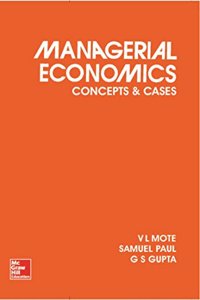 Managerial Economics: Concepts and Cases