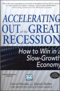 Accelerating Out of the Great Recession