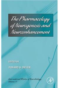 The Pharmacology of Neurogenesis and Neuroenhancement