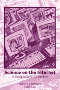 Science on the Internet:a Resource for K-12 Teachers