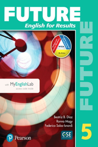 Future 5 Student Book with Myenglishlab