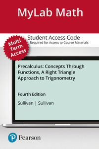 Mylab Math with Pearson Etext -- 24-Month Standalone Access Card -- For Precalculus