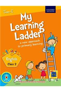 My Learning Ladder English Class 2 Term 2: A New Approach to Primary Learning