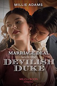 Marriage Deal With The Devilish Duke: A sexy Regency romance