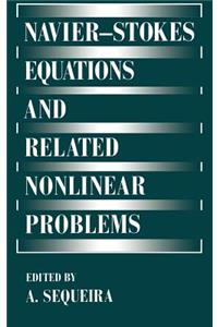 Navier--Stokes Equations and Related Nonlinear Problems