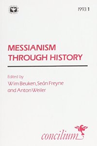 Concilium 1993/1: Messianism Through History