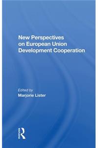 New Perspectives on European Development Cooperation