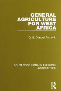 General Agriculture for West Africa