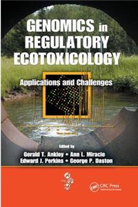 Genomics in Regulatory Ecotoxicology