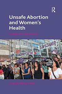 Unsafe Abortion and Women's Health