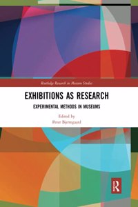 Exhibitions as Research