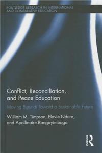 Conflict, Reconciliation and Peace Education