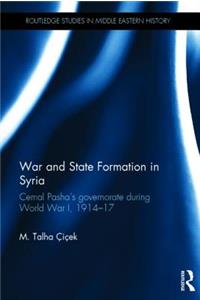 War and State Formation in Syria