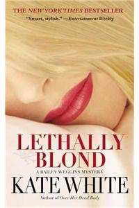 Lethally Blond