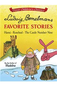 Ludwig Bemelmans Favorite Stories
