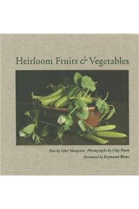 Heirloom Fruits & Vegetables