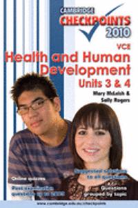 Cambridge Checkpoints VCE Health and Human Development Units 3 and 4 2010