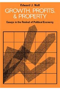 Growth, Profits and Property