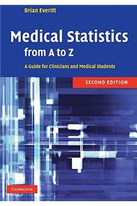 Medical Statistics from A to Z