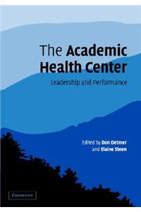 The Academic Health Center