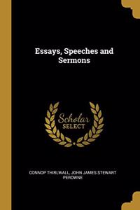 Essays, Speeches and Sermons