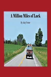 Million Miles of Luck