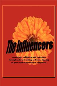 The Influencers