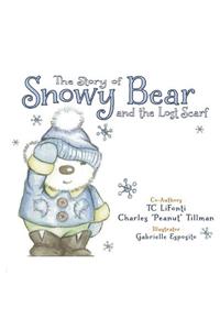 The Story of Snowy Bear and the Lost Scarf