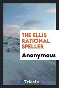 The Ellis Rational Speller