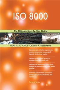 ISO 8000 The Ultimate Step-By-Step Guide
