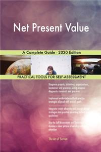 Net Present Value A Complete Guide - 2020 Edition