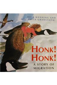 Reading 2000 Big Book Grade K.11 Honk! Honk! a Story of Migration