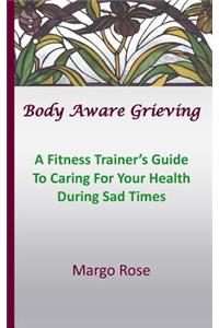 Body Aware Grieving