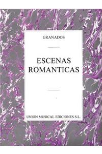 Granados: Escenas Romanticas Piano