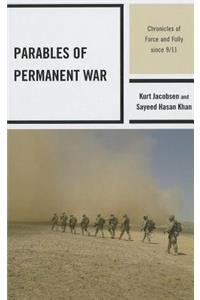 Parables of Permanent War