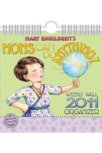 Moms Can Do Anything (Mary Engelbreit) 2011 Wall Planner