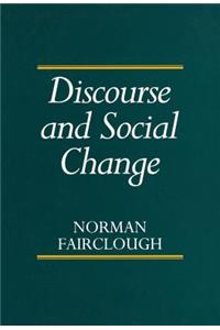 Discourse and Social Change