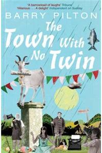 The Town with No Twin