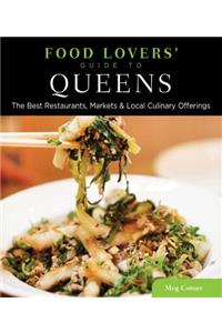 Food Lovers' Guide to(R) Queens