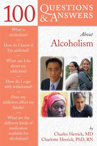 100 Questions & Answers About Alcoholism