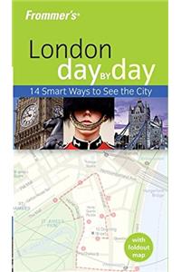 Frommer's® London Day by Day (Frommer's Day by Day - Pocket)