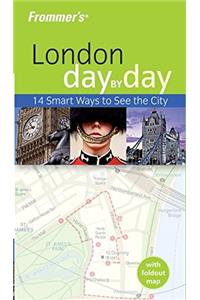 Frommer's® London Day by Day (Frommer's Day by Day - Pocket)
