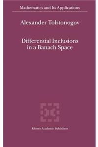 Differential Inclusions in a Banach Space