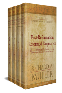 Post-Reformation Reformed Dogmatics
