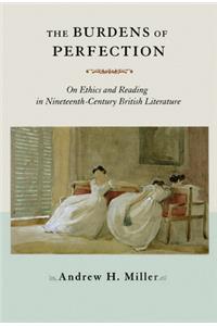 The Burdens of Perfection