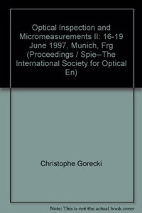 Optical Inspection and Micromeasurements II