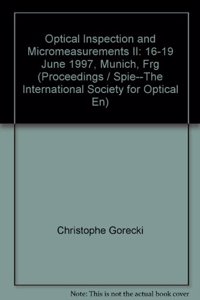 Optical Inspection & Micromeasurements Ii