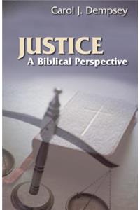 Justice: A Biblical Perspective